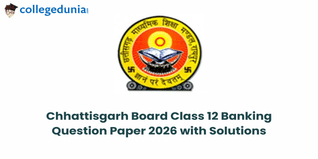 Chhattisgarh Board Class 12 2026 Banking Question Paper with Solutions: PDF Available Here